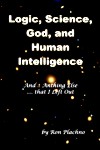 book: Logic, Science, God, Human Intelligence